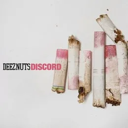 Discord von Deez Nuts – Album Cover