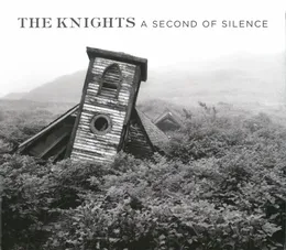 A Second of Silence von The Knights – Album Cover