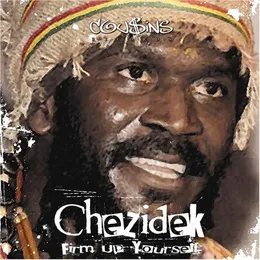 Firm Up Yourself von Chezidek – Album Cover
