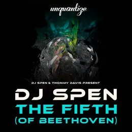 The Fifth (Of Beethoven) von DJ Spen – Album Cover