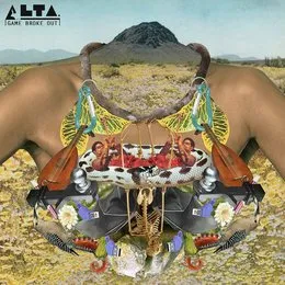 Game Broke Out von Alta – Cover
