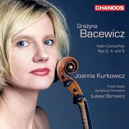 Violin Concertos nos. 2, 4, and 5 von Grażyna Bacewicz – Album Cover