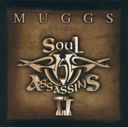 Muggs Presents Soul Assassins, Chapter II von DJ Muggs – Album Cover