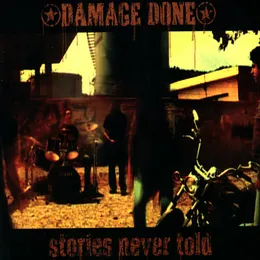 Stories Never Told von Damage Done – Album Cover
