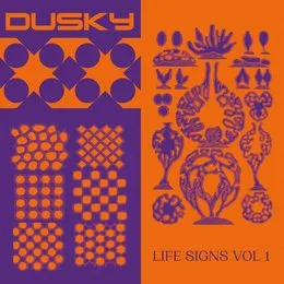 Life Signs, Vol. 1 von Dusky – Album Cover