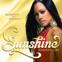 Sunshine at Midnight von Sunshine Anderson – Album Cover