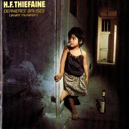 Dernières balises (avant mutation) von Hubert‐Félix Thiéfaine – Album Cover
