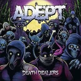 Death Dealers von Adept – Album Cover