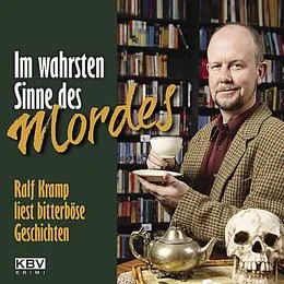 Im wahrsten Sinne des Mordes von Ralf Kramp – Cover