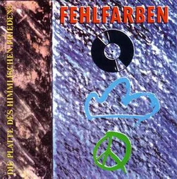 Die Platte des himmlischen Friedens von Fehlfarben – Album Cover