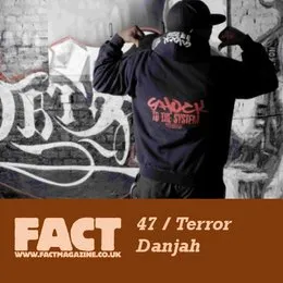 FACT Mix 47: Terror Danjah von Terror Danjah – Cover