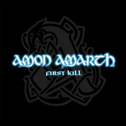 First Kill von Amon Amarth – Album Cover