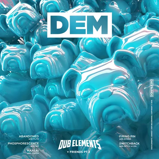 Dub Elements & Friends, Part 2