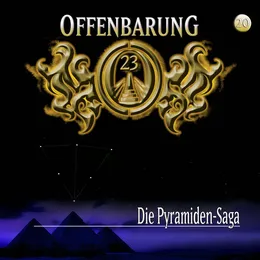 Offenbarung 23 20: Die Pyramiden-Saga von Offenbarung 23 – Cover