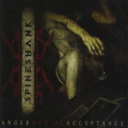 Anger Denial Acceptance von Spineshank – Album Cover