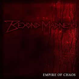 Empire of Chaos von Beyond Madness – Cover