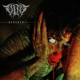 Severed von Filth – Cover