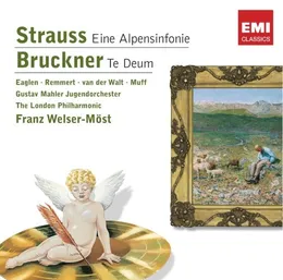 Strauss: Eine Alpensinfonie / Bruckner: Te Deum von Birgit Remmert – Album Cover