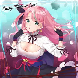 Blacky / DistanceSenti von 式部めぐり – Cover