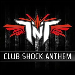 Club Shock Anthem von TNT – Album Cover