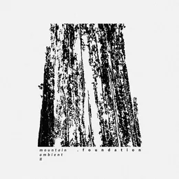 Mountain Ambient II von .foundation – Album Cover