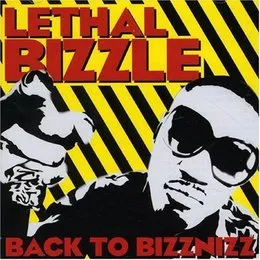 Back to Bizznizz von Lethal Bizzle – Album Cover
