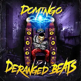 Deranged Beats von Domingo – Album Cover