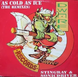 As Cold As Ice (The Remixes) von Sonicdriver – Cover