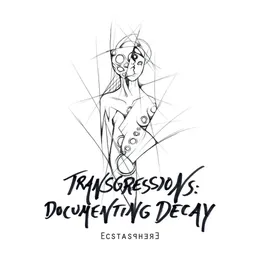 Transgressions: Documenting Decay von Ecstasphere – Album Cover