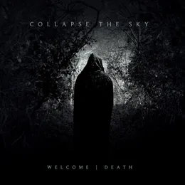 Welcome | Death von Collapse the Sky – Cover