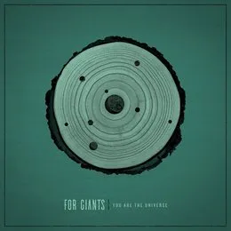 You Are the Universe von For Giants – Album Cover