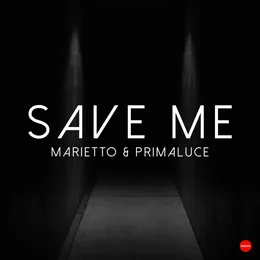 Save Me von Primaluce – Cover