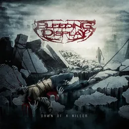 Dawn of a Killer von Bleeding Display – Album Cover