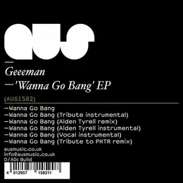 Wanna Go Bang EP von Geeeman – Cover