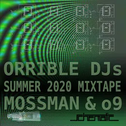 Orrible DJs Summer 2020 Mixtape von Mossman – Album Cover