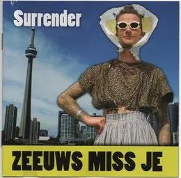 Zeeuws Miss Je von Surrender – Album Cover