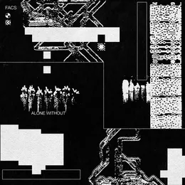 Alone Without von FACS – Cover