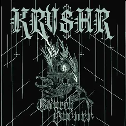 Church Burner von KRVSHR – Cover