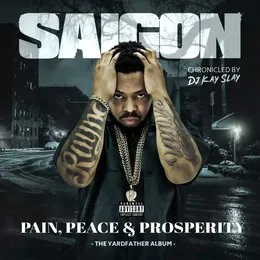 Pain, Peace & Prosperity von Saigon – Album Cover