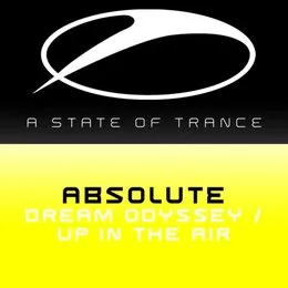 Dream Odyssey / Up in the Air von Absolute – Cover