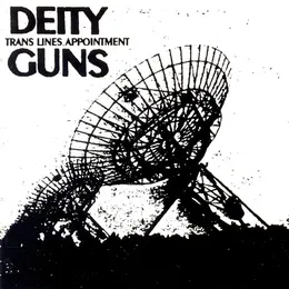 Trans Lines Appointment von Deity Guns – Album Cover
