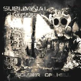 Soldier of Hell von Subliminal Code – Album Cover