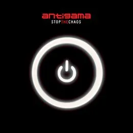 Stop the Chaos von Antigama – Album Cover