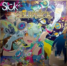 CLUBSICK von Sick² – Cover
