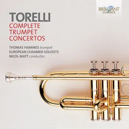 Complete Trumpet Concertos von Giuseppe Torelli – Album Cover