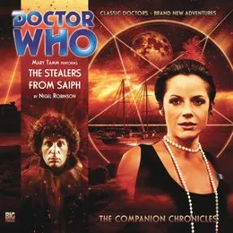 Doctor Who - The Companion Chronicles: The Stealers from Saiph von Nigel Robinson – Cover