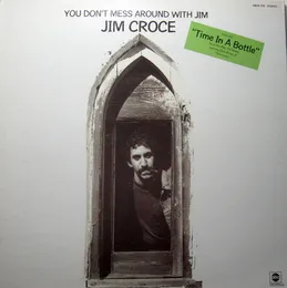 You Don’t Mess Around With Jim von Jim Croce – Album Cover