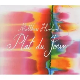 Plat du Jour von Matthew Herbert – Album Cover