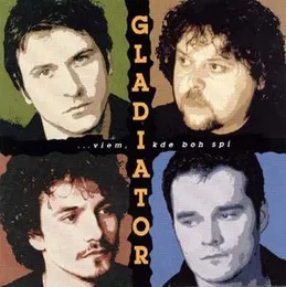 Viem kde boh spí von Gladiator – Album Cover