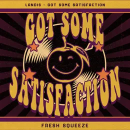 Got Some Satisfaction von Landis – Cover